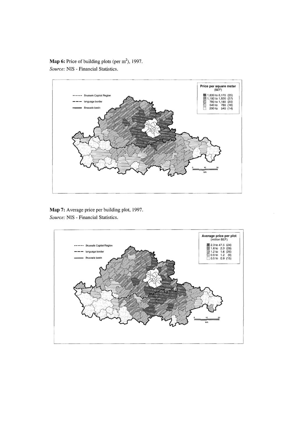 Map 6: Price of building plots (per m 2 ), 1997. Souree: NIS Financial Statistics. Price per square (BEF)... --... Brussels Capilal Reglon language border Brussels!
