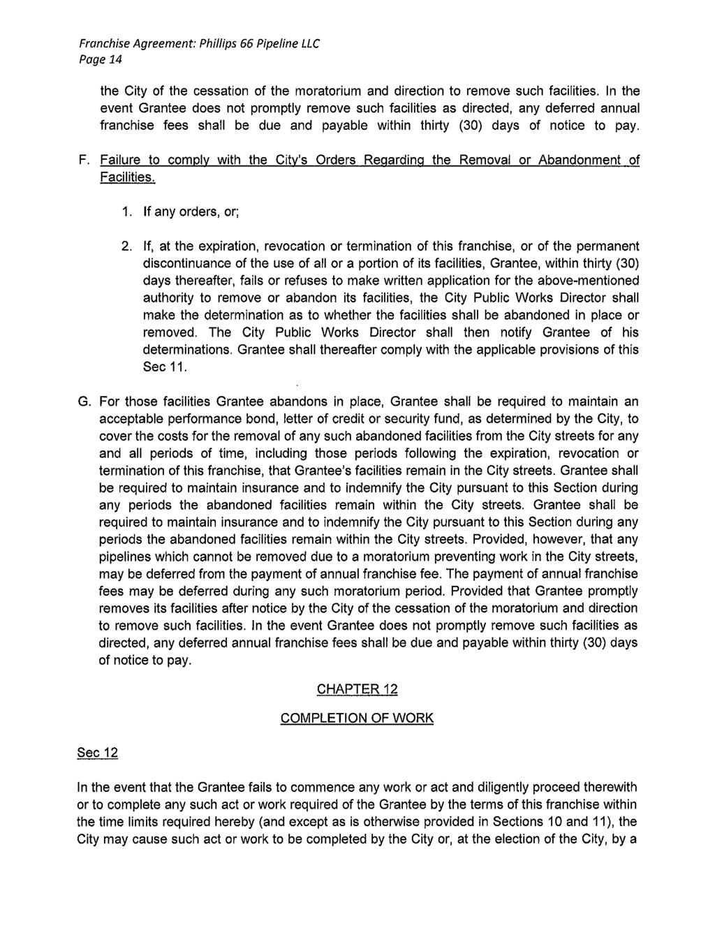 Page 14 the City of the cessation of the moratorium and direction to remove such facilities.