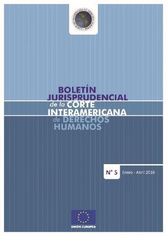 2. The Inter-American Court s case law bulletins In 2015, the Court commenced publication of case law bulletins containing a user-friendly summary of the Court s rulings so that researchers,