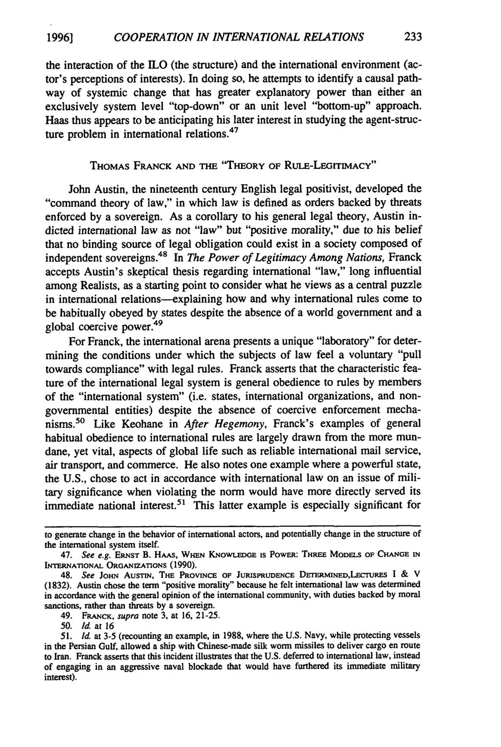 1996] COOPERATION IN INTERNATIONAL RELATIONS the interaction of the 1LO (the structure) and the international environment (actor's perceptions of interests).
