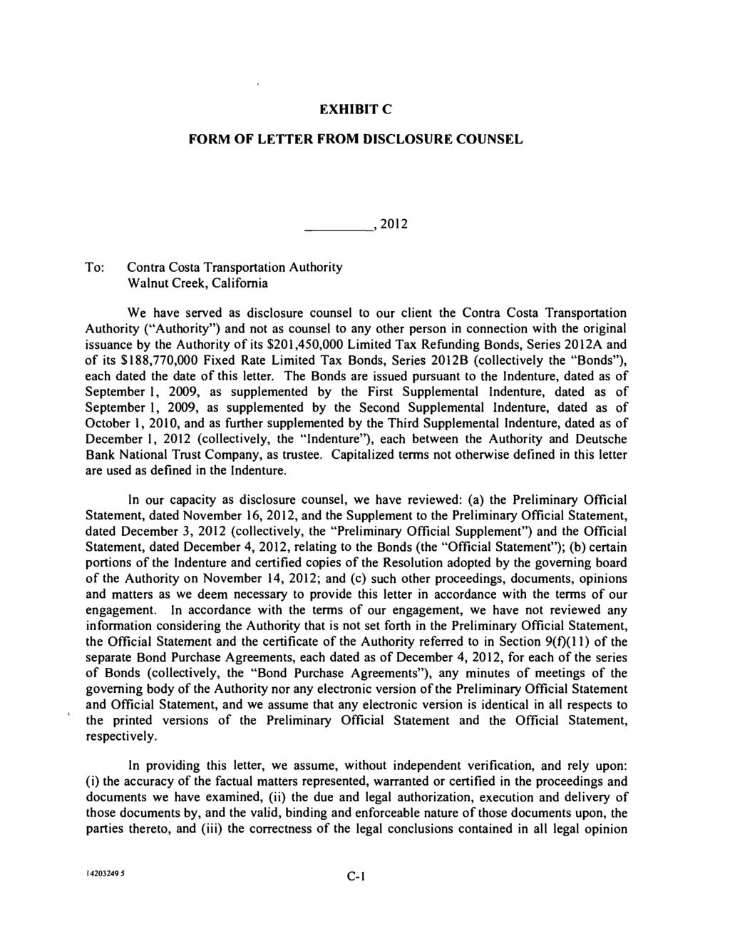 EXHIBIT C FORM OF LETTER FROM DISCLOSURE COUNSEL, 2012 To: Contra Costa Transportation Authority Walnut Creek, California We have served as disclosure counsel to our client the Contra Costa
