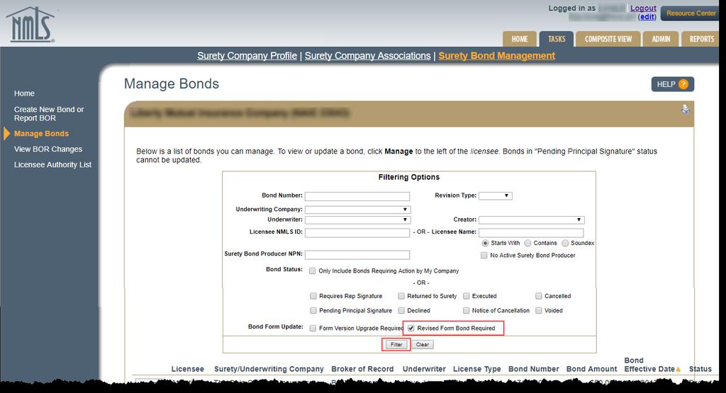 Revised Form Bond Requirement At times, state agencies may need to update bond form language on existing bonds.