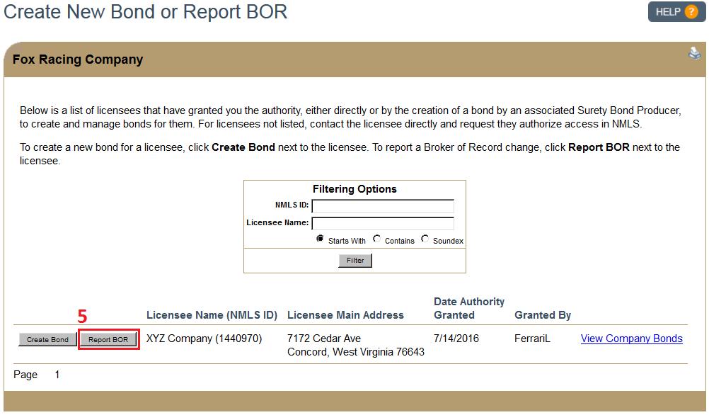 Figure 10: Create New Bond or Report BOR 6. Enter the NPN or Name of the outgoing broker of record, then click the Next button. 7.
