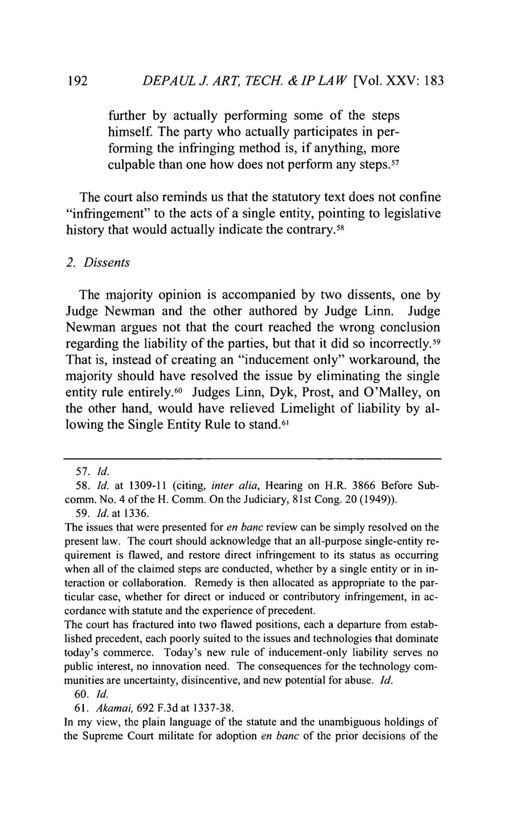 DePaul Journal of Art, Technology & Intellectual Property Law, Vol. 25, Iss. 1 [], Art. 6 192 DEPAUL J. ART, TECH. & IP LA W [Vol. XXV: 183 further by actually performing some of the steps himself.
