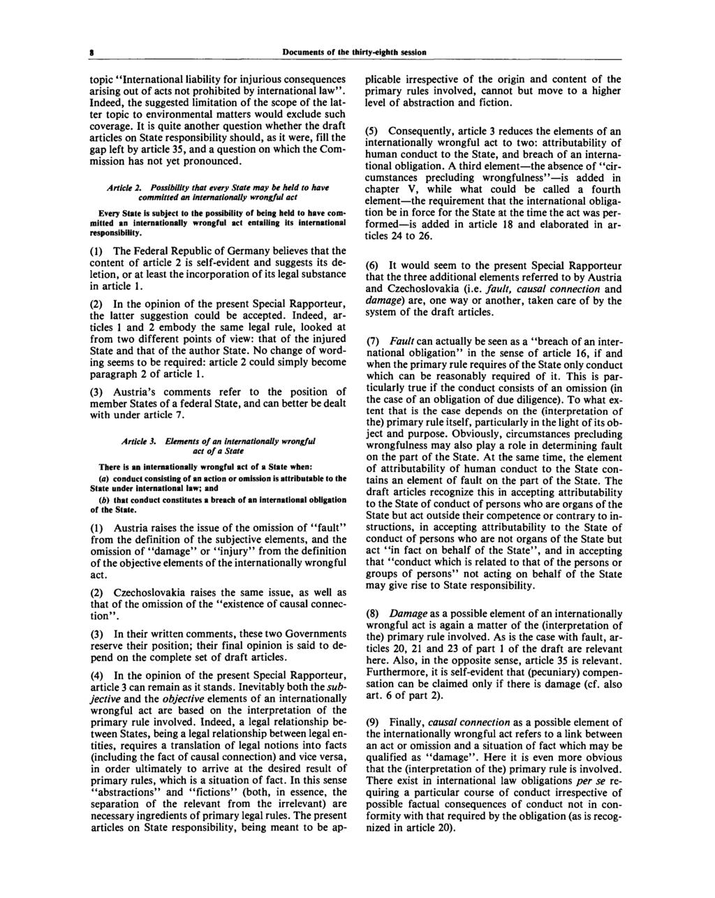 Documents of the thirty-eighth session topic "International liability for injurious consequences arising out of acts not prohibited by international law".