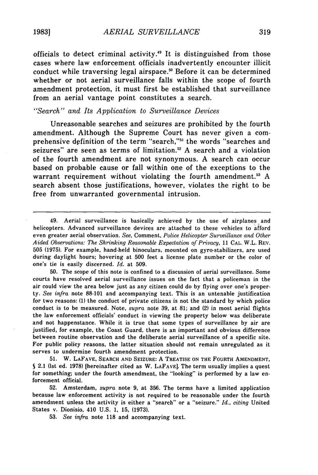 Horvath: Fourth Amendment Implications of Warrantless Aerial Surveillance 1983] AERIAL SURVEILLANCE officials to detect criminal activity.