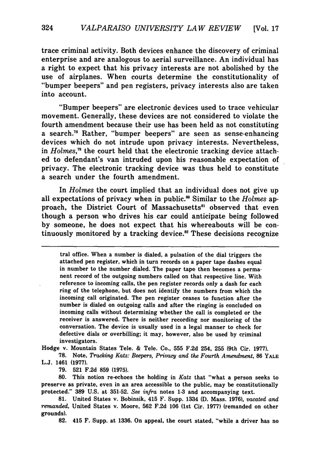 Valparaiso University Law Review, Vol. 17, No. 2 [1982], Art. 5 324 VALPARAISO UNIVERSITY LAW REVIEW [Vol. 17 trace criminal activity.