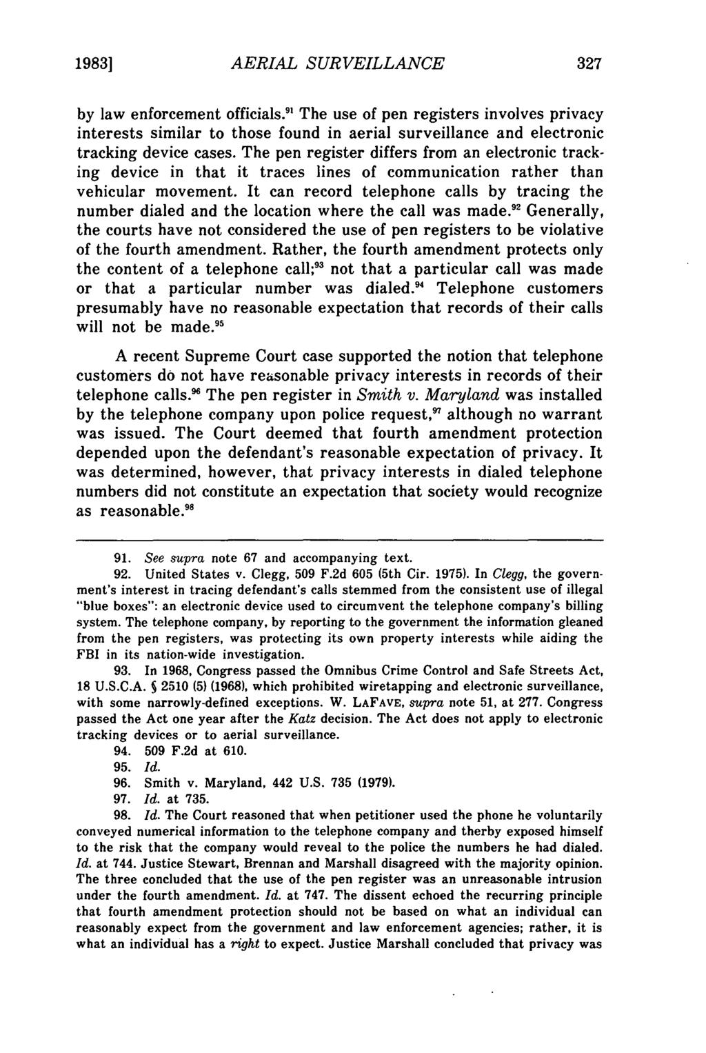 Horvath: Fourth Amendment Implications of Warrantless Aerial Surveillance 1983] AERIAL SURVEILLANCE by law enforcement officials.