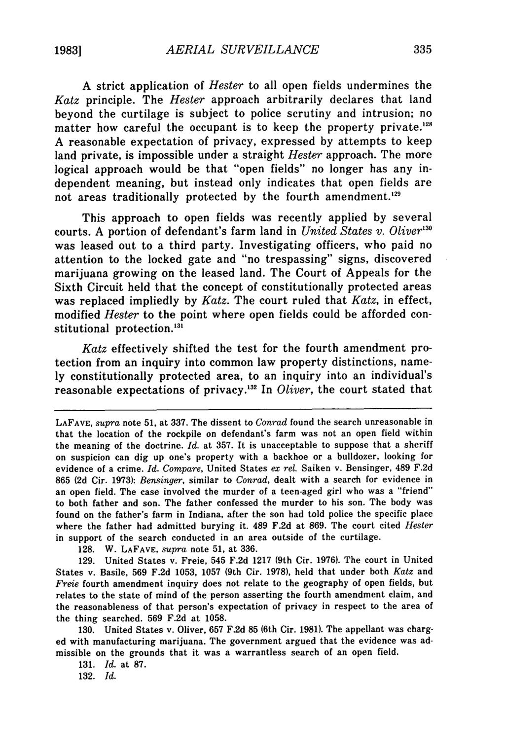1983] Horvath: Fourth Amendment Implications of Warrantless Aerial Surveillance AERIAL SURVEILLANCE A strict application of Hester to all open fields undermines the Katz principle.