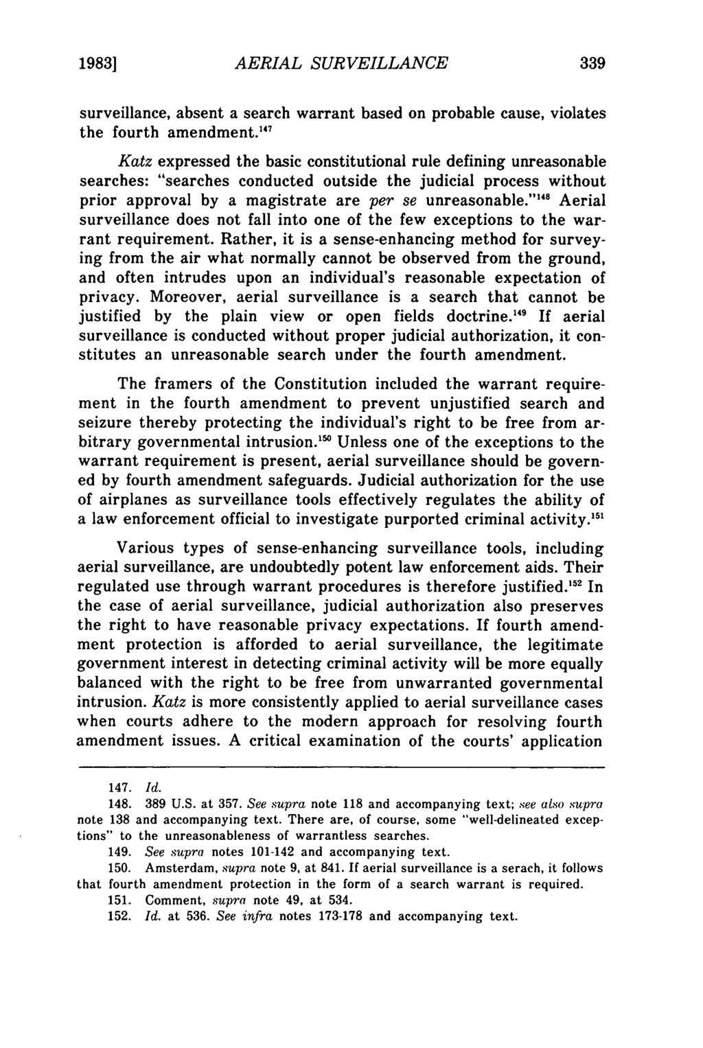 Horvath: Fourth Amendment Implications of Warrantless Aerial Surveillance 1983] AERIAL SURVEILLANCE surveillance, absent a search warrant based on probable cause, violates the fourth amendment.
