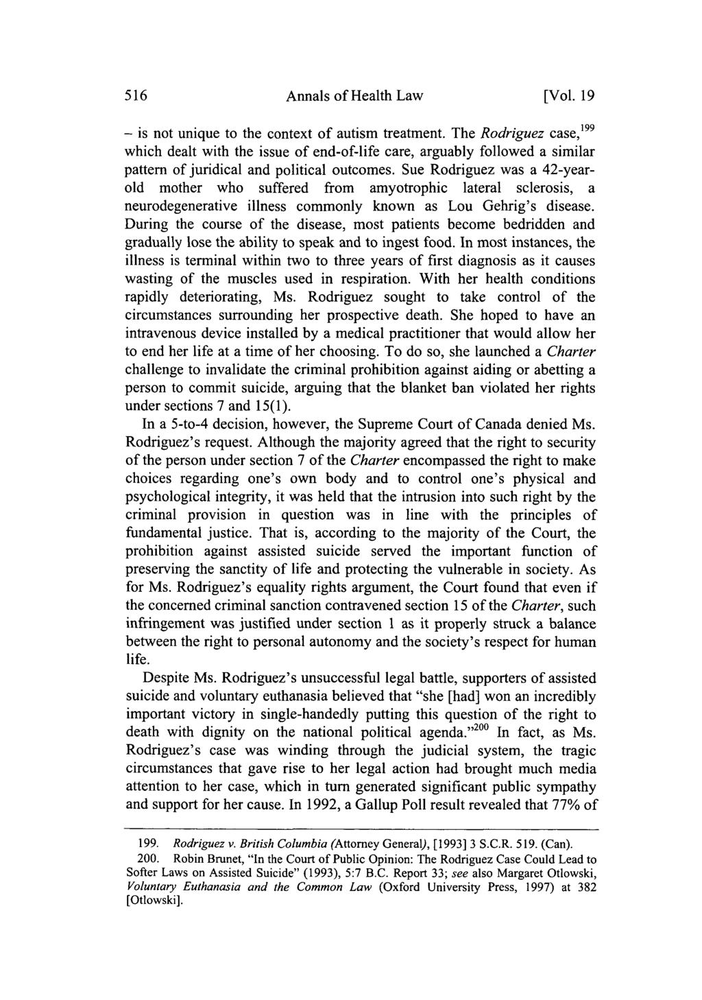 Annals of Health Law, Vol. 19 [2010], Iss. 3, Art. 5 Annals of Health Law [Vol. 19 - is not unique to the context of autism treatment.