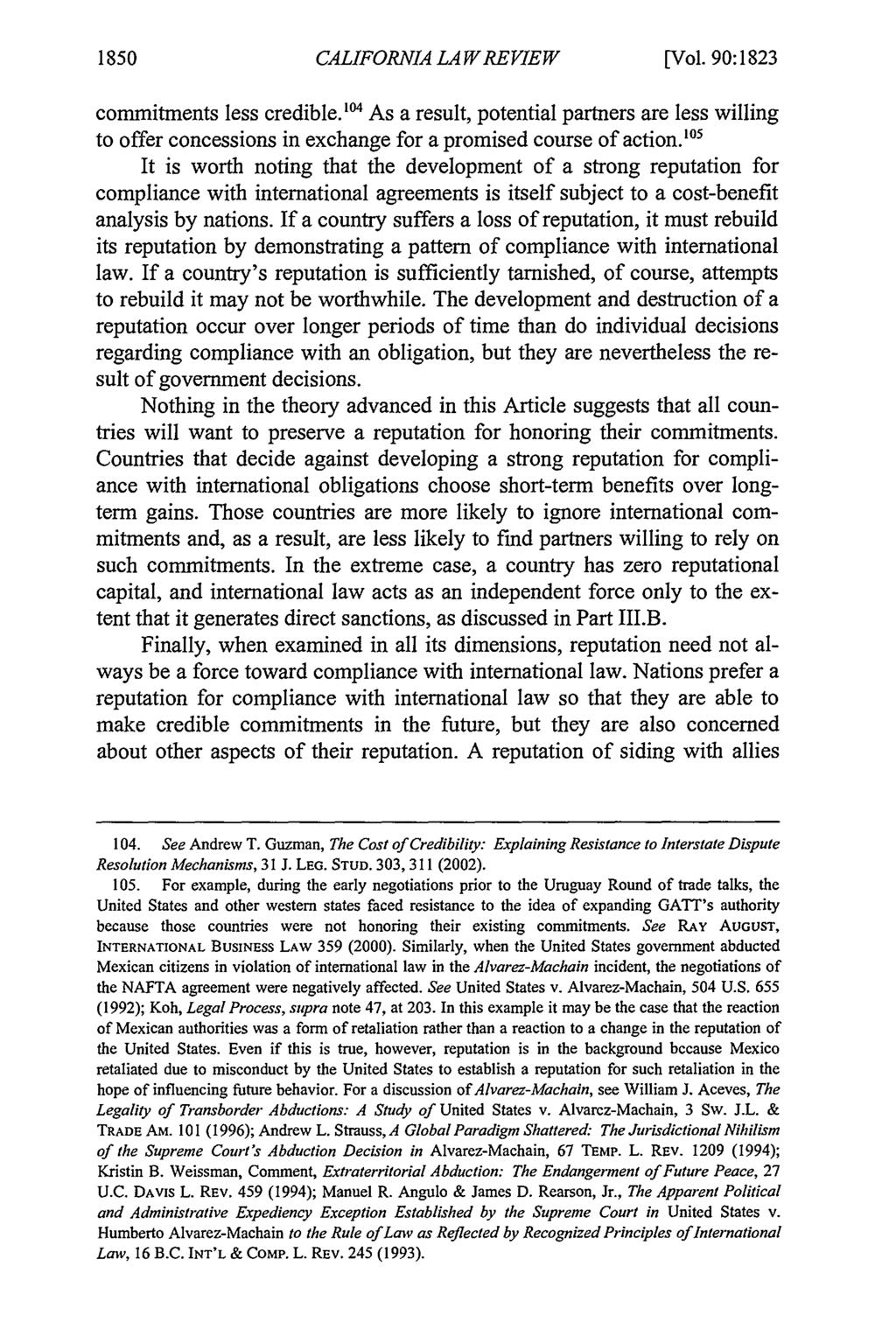 1850 CALIFORNIA LA W REVIEW [Vol. 90:1823 commitments less credible." As a result, potential partners are less willing to offer concessions in exchange for a promised course of action.