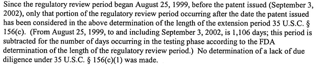 Sample Patent Term Extension Notice US PTO Explanation of the calculation: Patent granted Sept. 3, 2002 NDA filed Jan.