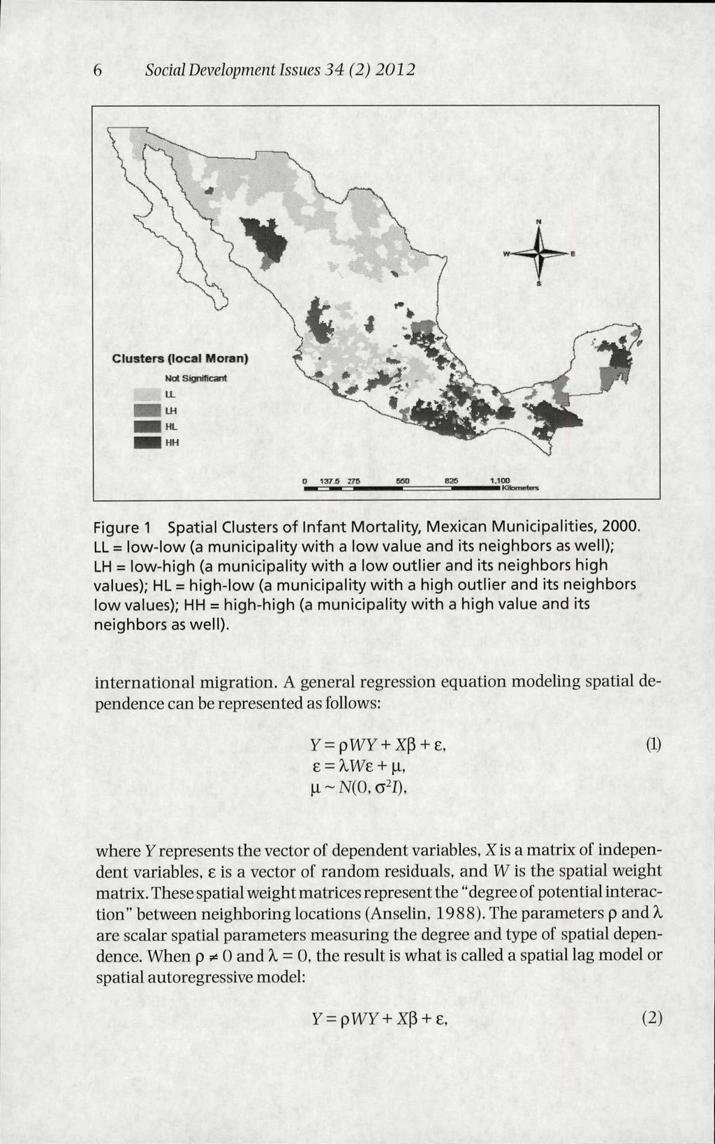 Social Development Issues 34 (2) 2012 Figure 1 Spatial Clusters of infant Mortality, Mexican Municipalities, 2000.