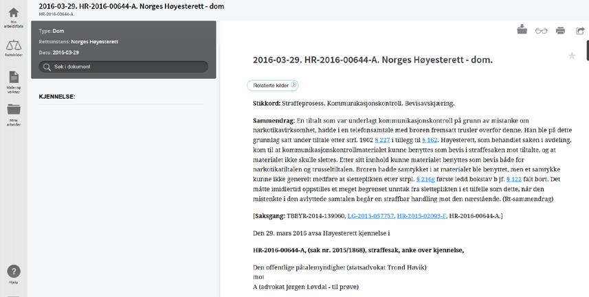 Example of Lovdata's (www.lovdata.no) heading: Example of Gyldendal Rettsdata's (www.rettsdata.no) heading: 11.3.