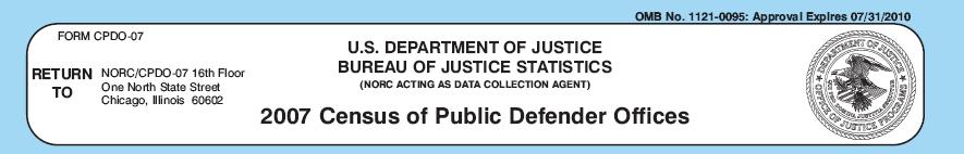 Bureau of Justice Statistics Developed through a collaborative effort between BJS, NLADA, and a number of chief defenders and other experts in the field of indigent defense.