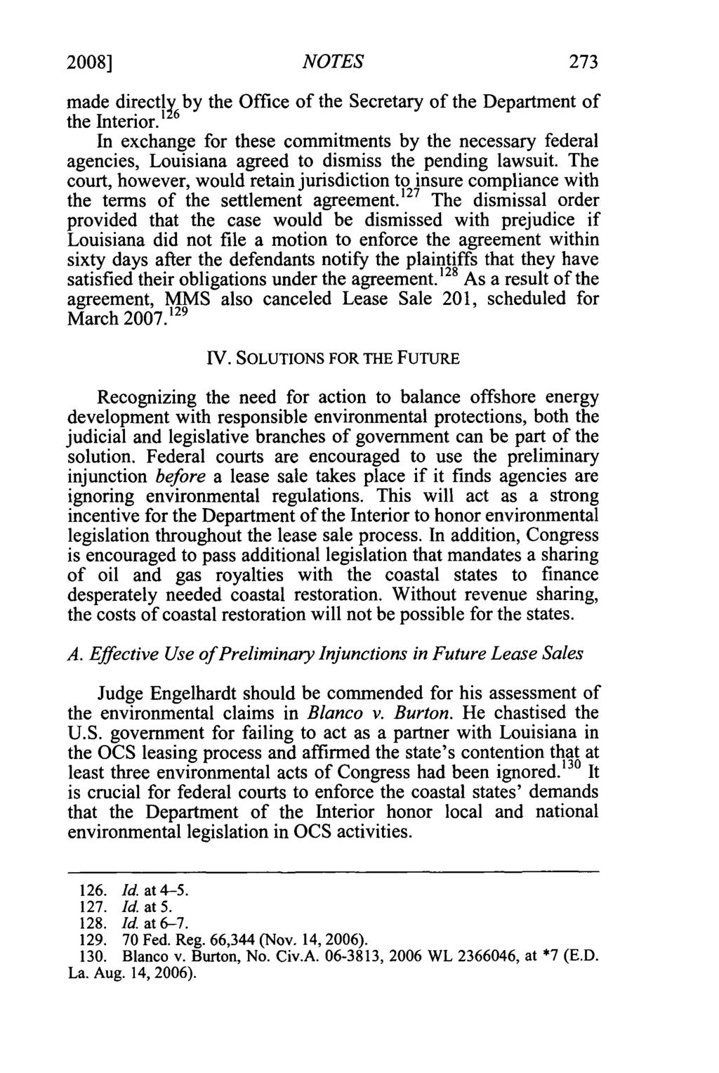 2008] NOTES 273 made directly by the Office of the Secretary of the Department of the Interior.
