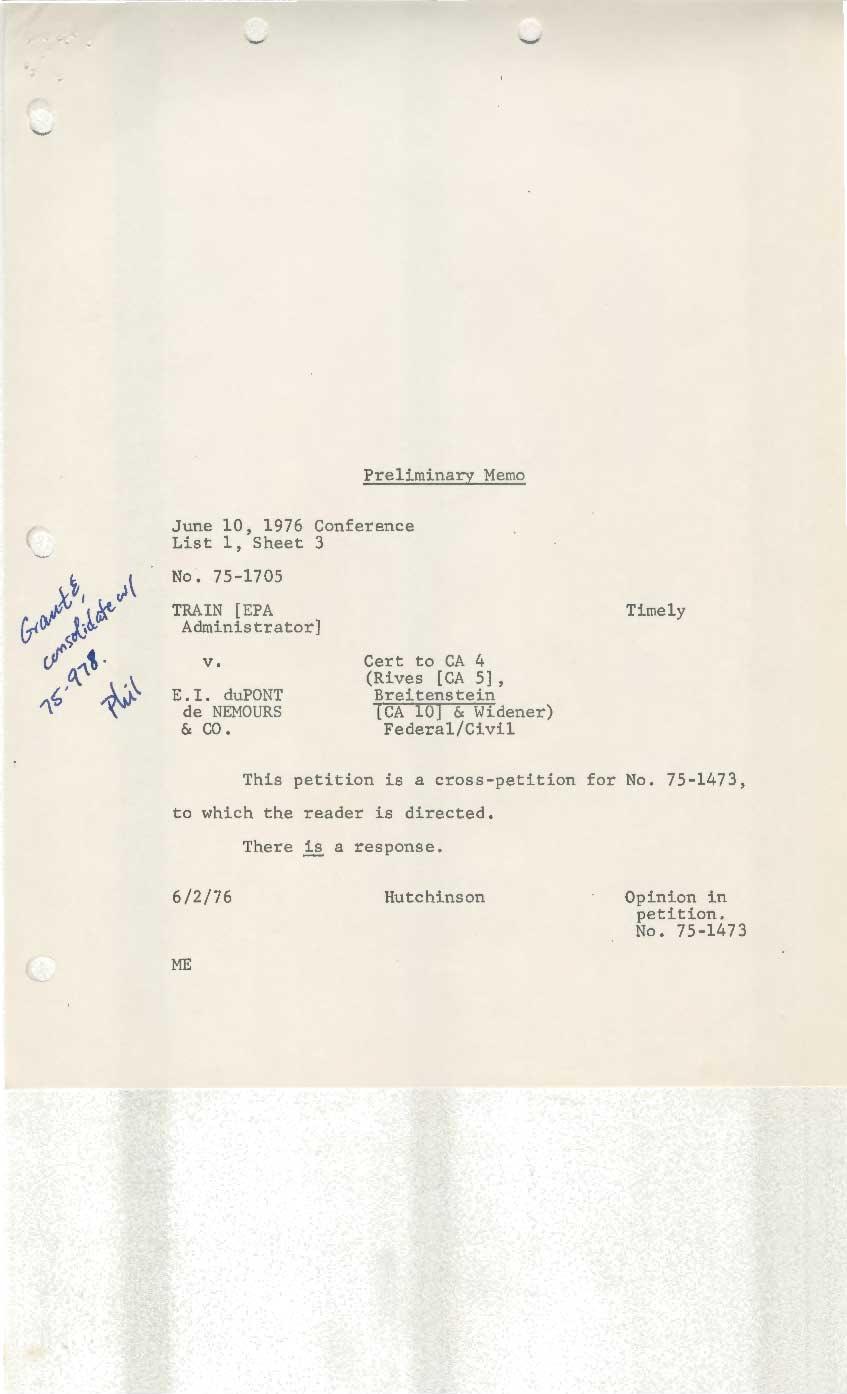 -'.. Preliminary Memo ( \..._-. June 10, 1976 Conference List 1, Sheet 3 No. 75-1705 TRAIN [EPA Administrator] v. E.I. dupont de NEMOURS & co.