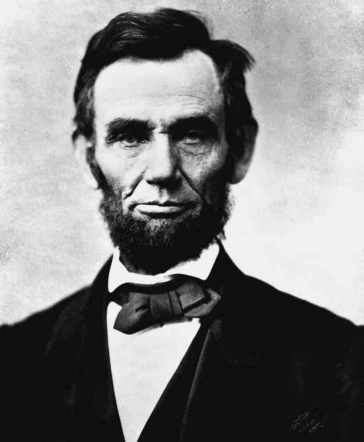 H freed the slaves (Emancipation Proclamation) H saved (or preserved) the Union H led the United