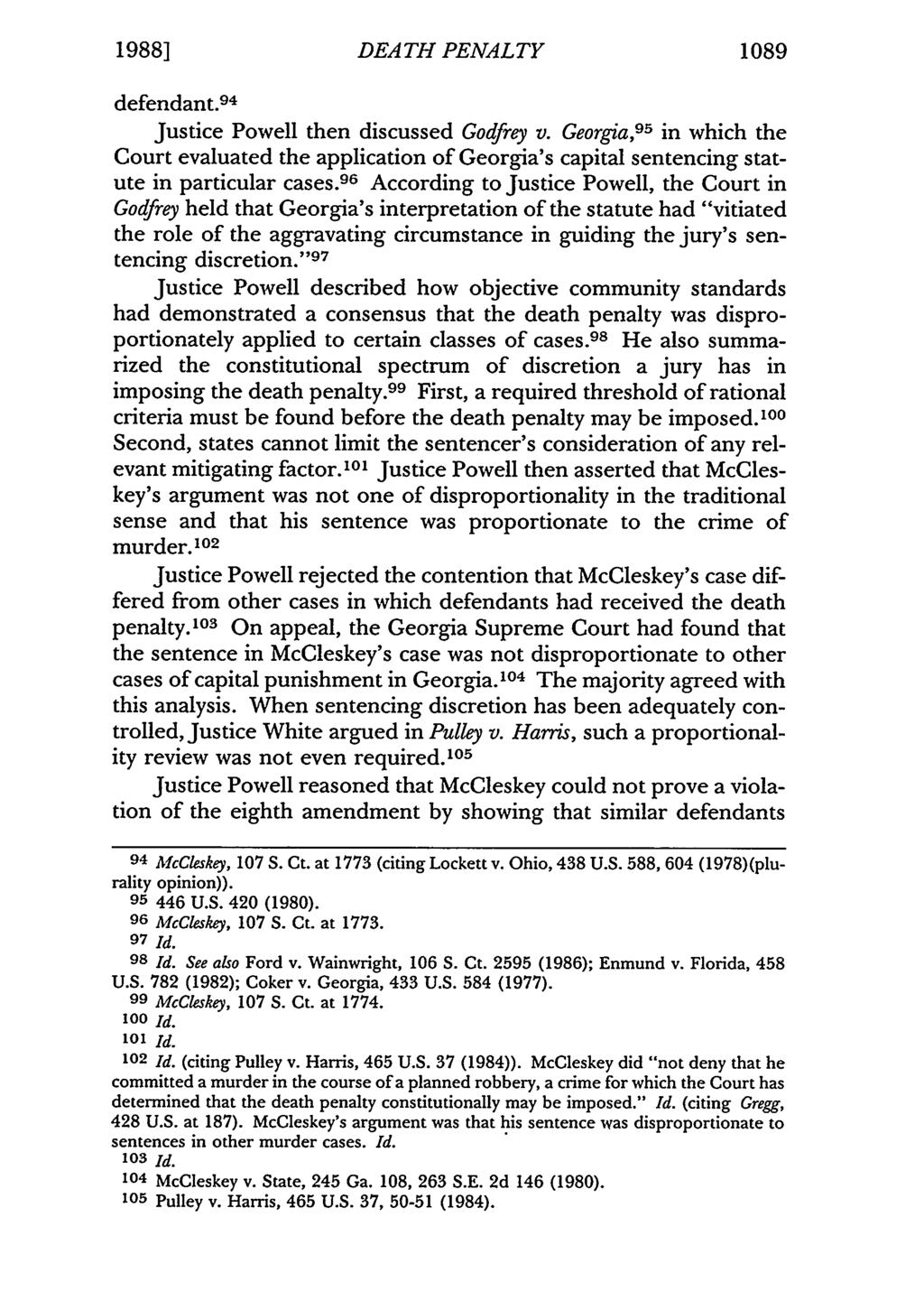 1988] DEATH PENALTY 1089 defendant. 94 Justice Powell then discussed Godfrey v. Georgia, 95 in which the Court evaluated the application of Georgia's capital sentencing statute in particular cases.