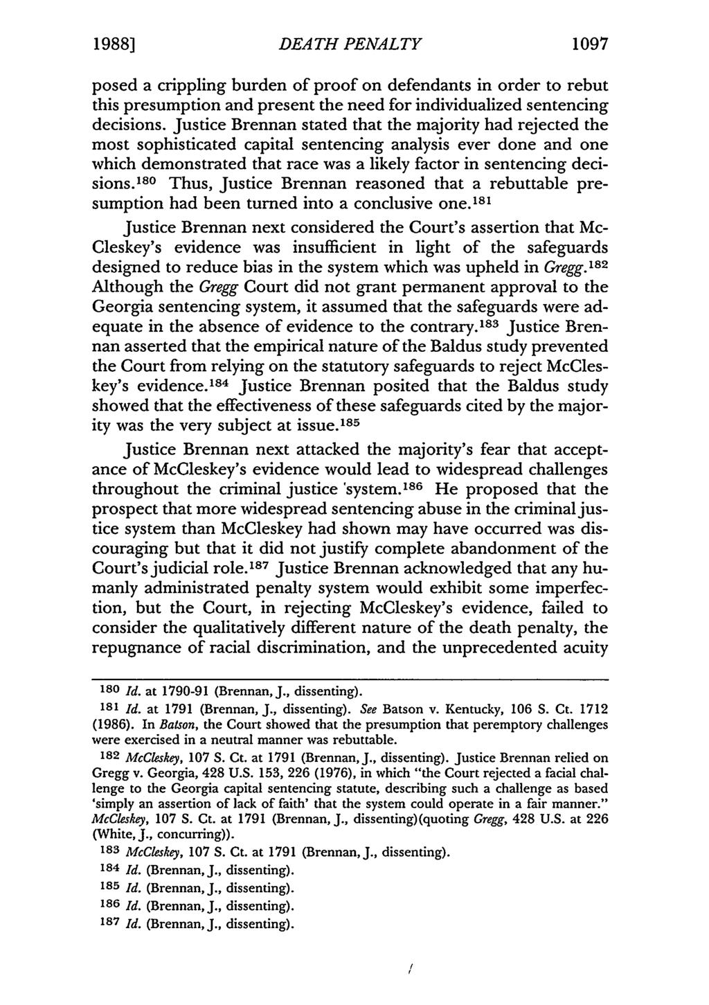 1988] DEATH PENALTY 1097 posed a crippling burden of proof on defendants in order to rebut this presumption and present the need for individualized sentencing decisions.
