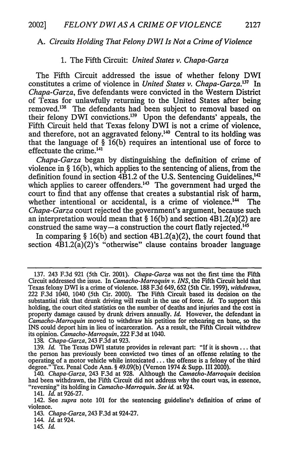 2002] FELONY DWI AS A CRIME OF VIOLENCE 2127 A. Circuits Holding That Felony DIWI Is Not a Crime of Violence 1. The Fifth Circuit: United States v.
