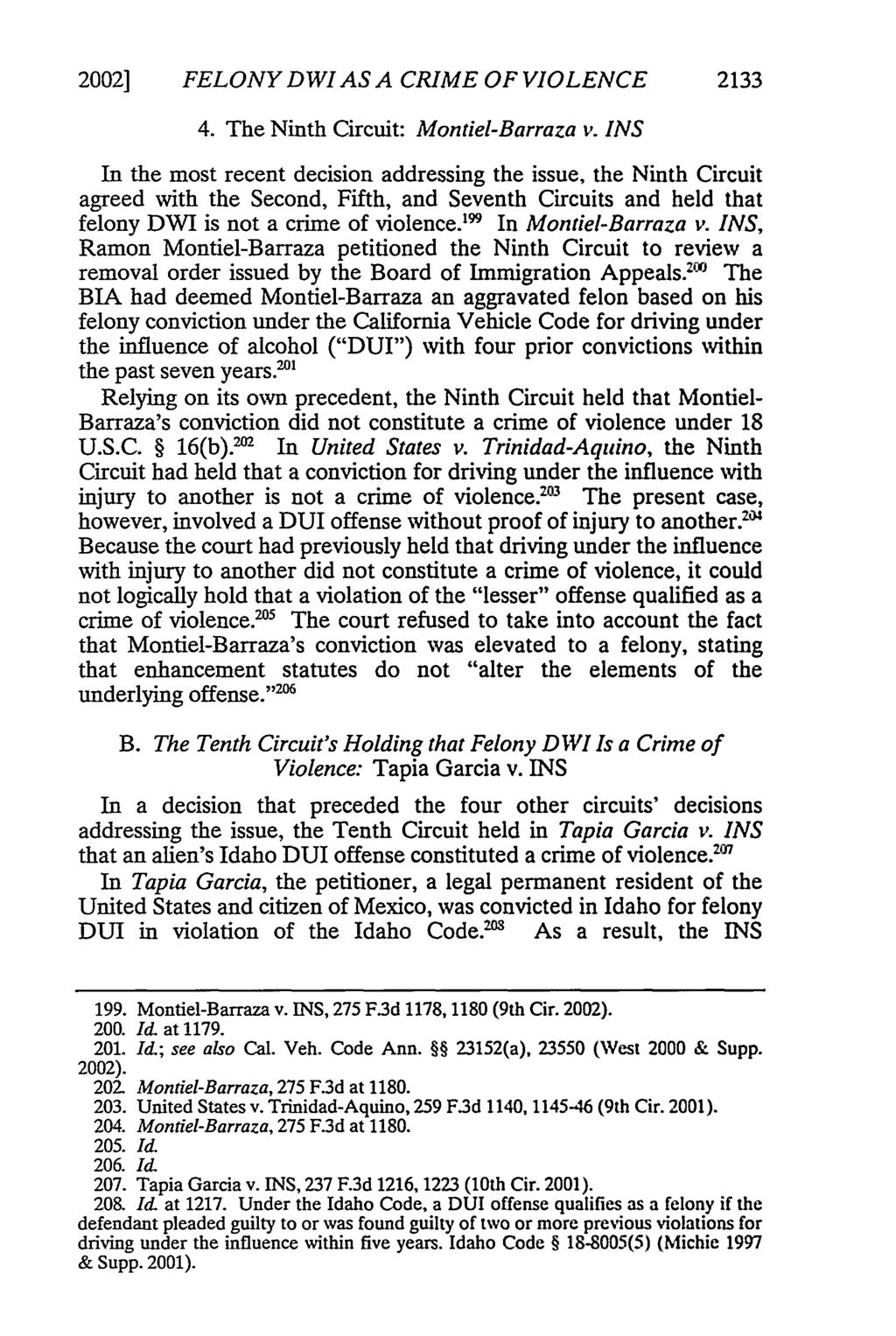 2002] FELONY DWI AS A CRIME OF VIOLENCE 2133 4. The Ninth Circuit: Montiel-Barraza v.