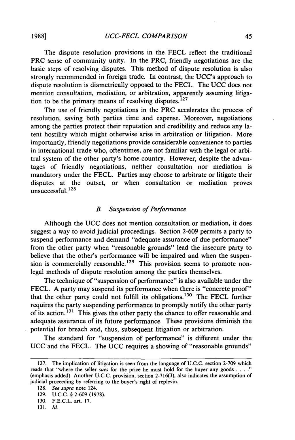 1988] UCC-FECL COMPARISON The dispute resolution provisions in the FECL reflect the traditional PRC sense of community unity.