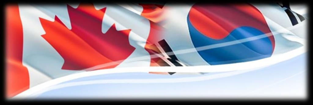 Future Prospects for Cooperation between Canada & South Korea CKFTA &