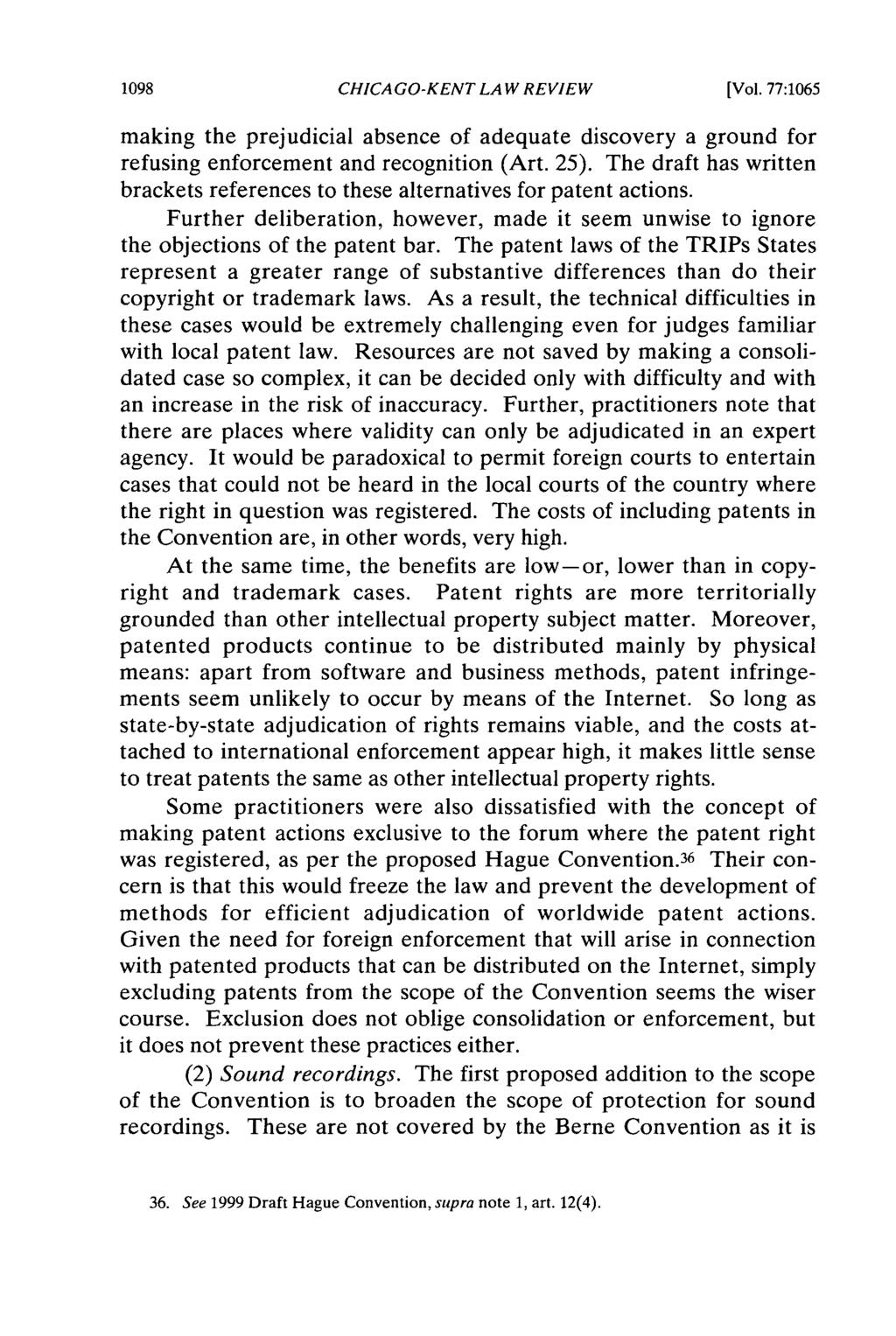 CHICAGO-KENT LA W REVIEW [Vol. 77:1065 making the prejudicial absence of adequate discovery a ground for refusing enforcement and recognition (Art. 25).