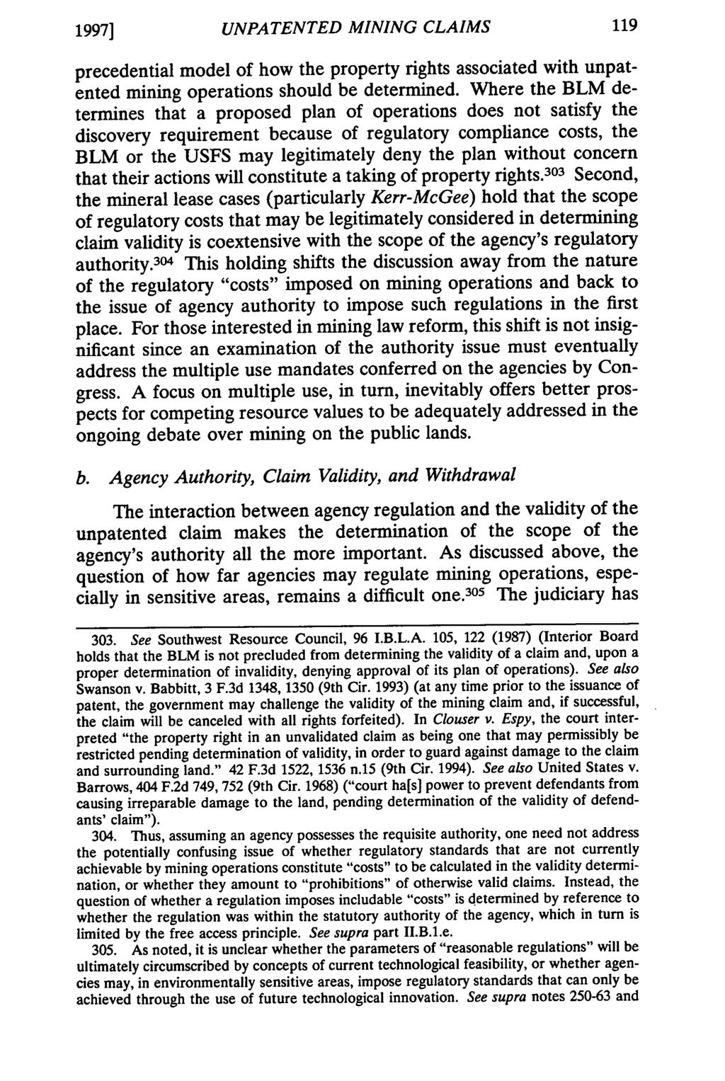 1997] UNPATENTED MINING CLAIMS precedential model of how the property rights associated with unpatented mining operations should be determined.