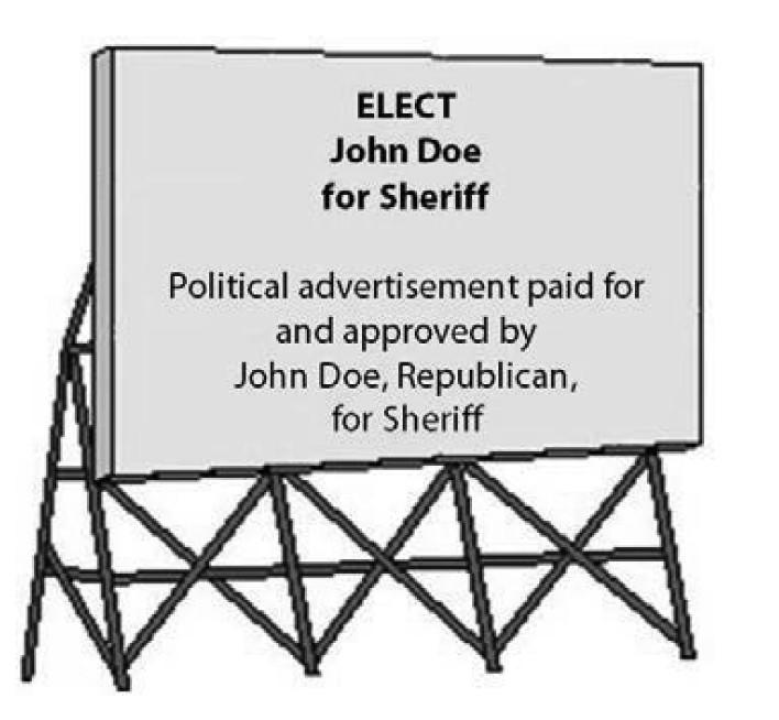 Political Advertising and Disclaimers (cont.) Other Political Disclaimer Examples: Billboards: Language Other Than English - F.S. 106.