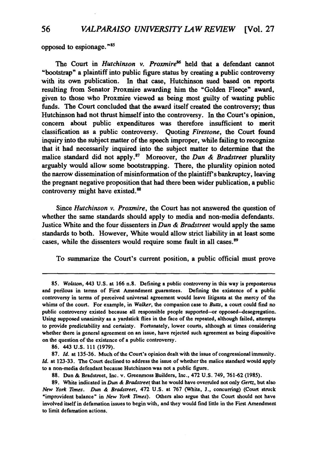 Valparaiso University Law Review, Vol. 27, No. 1 [1992], Art. 2 56 VALPARAISO UNIVERSITY LAW REVIEW [Vol. 27 opposed to espionage."' The Court in Hutchinson v.