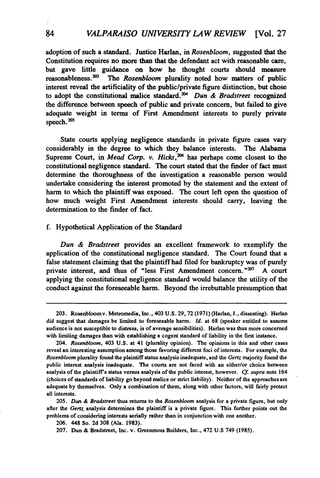Valparaiso University Law Review, Vol. 27, No. 1 [1992], Art. 2 84 VALPARAISO UNIVERSITY LAW REVIEW [Vol. 27 adoption of such a standard.