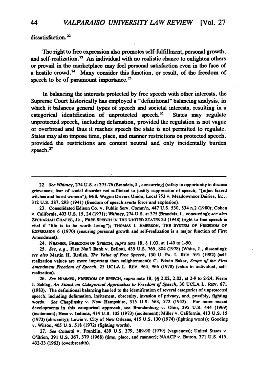 Valparaiso University Law Review, Vol. 27, No. 1 [1992], Art. 2 44 VALPARAISO UNIVERSITY LAW REVIEW [Vol. 27 dissatisfaction.