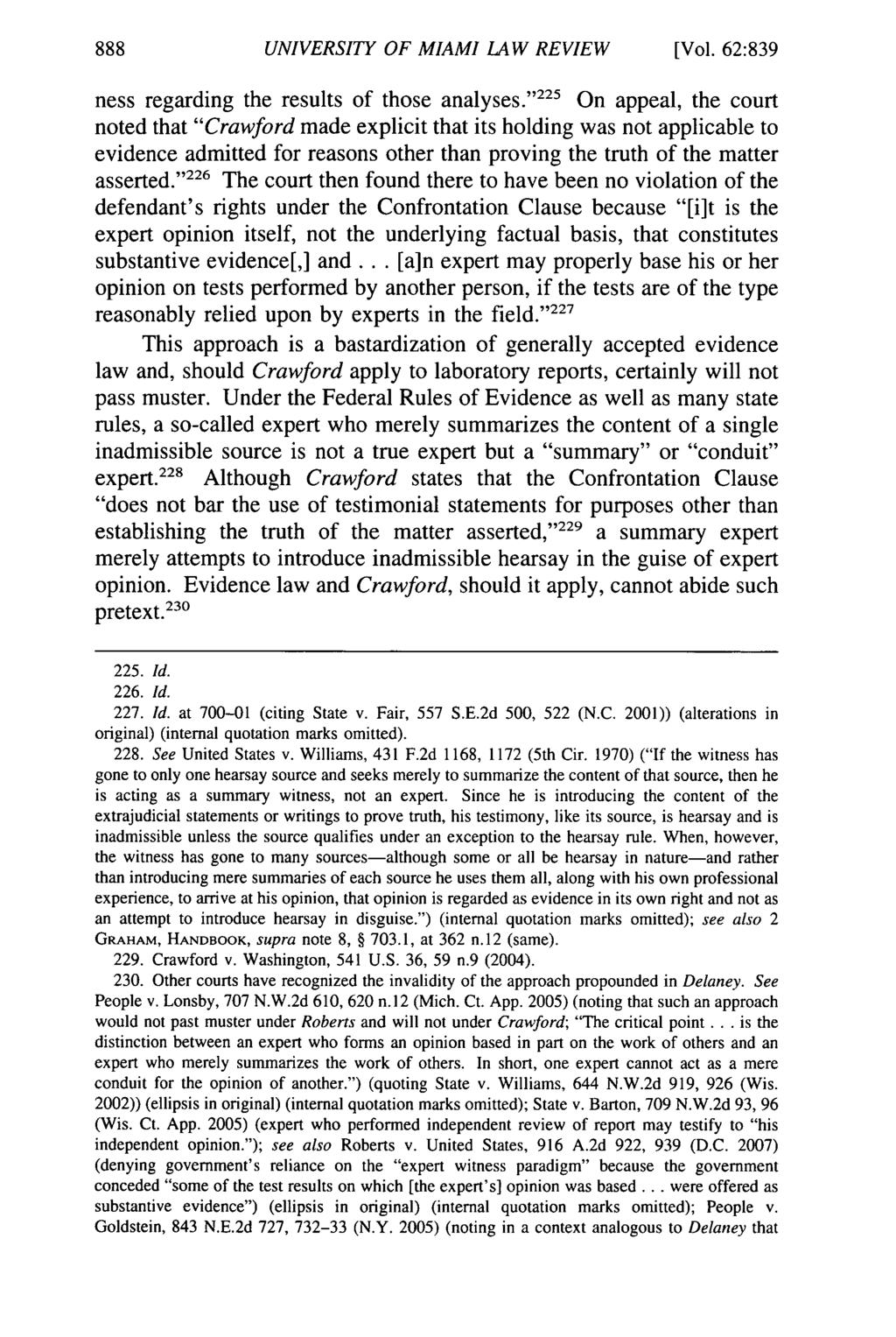 UNIVERSITY OF MIAMI LAW REVIEW [Vol. 62:839 ness regarding the results of those analyses.