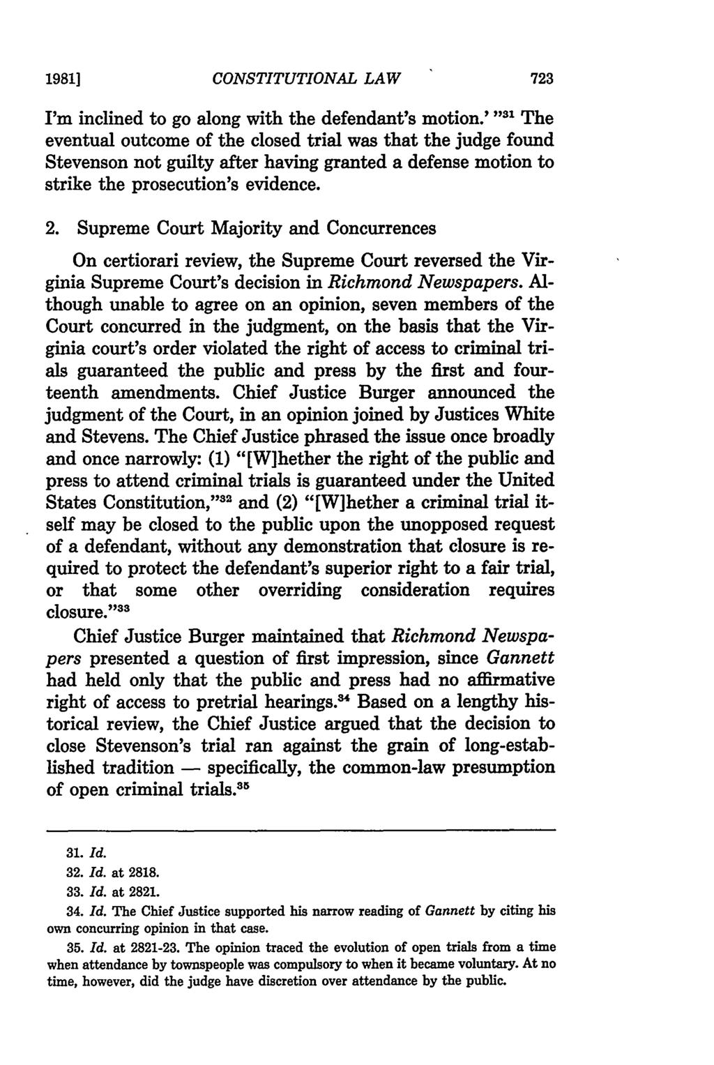 1981] CONSTITUTIONAL LAW I'm inclined to go along with the defendant's motion.
