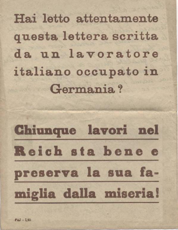 Below is the front and back of a propaganda leaflet which shows an Italian worker s letter to his wife