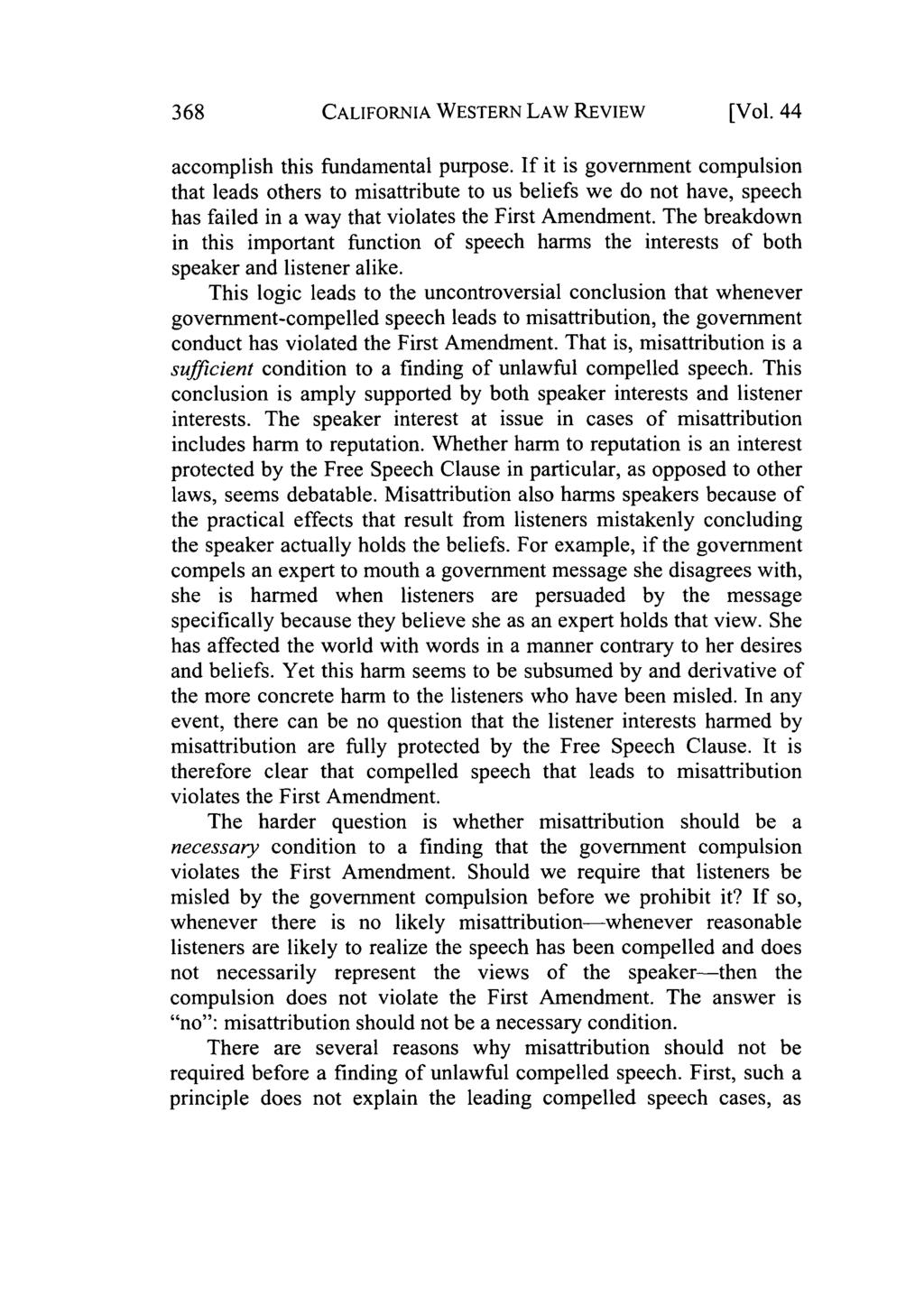 California Western Law Review, Vol. 44 [2007], No. 2, Art. 2 368 CALIFORNIA WESTERN LAW REVIEW [Vol. 44 accomplish this fundamental purpose.