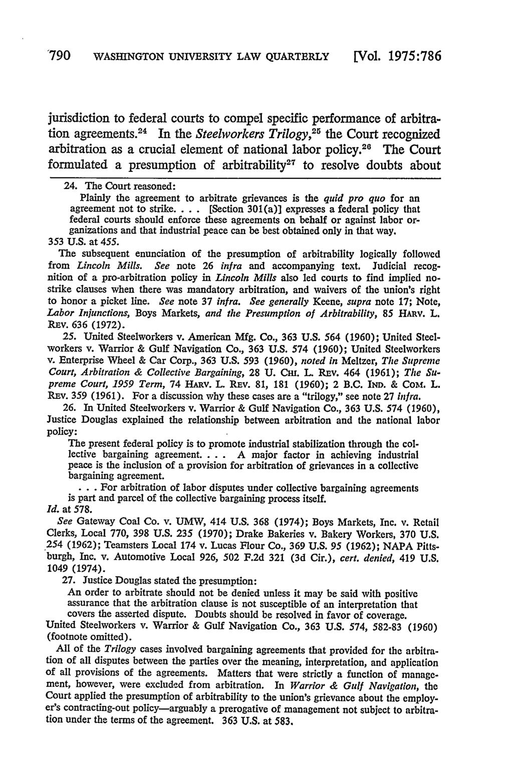 '790 WASHINGTON UNIVERSITY LAW QUARTERLY [Vol. 1975:786 jurisdiction to federal courts to compel specific performance of arbitration agreements.