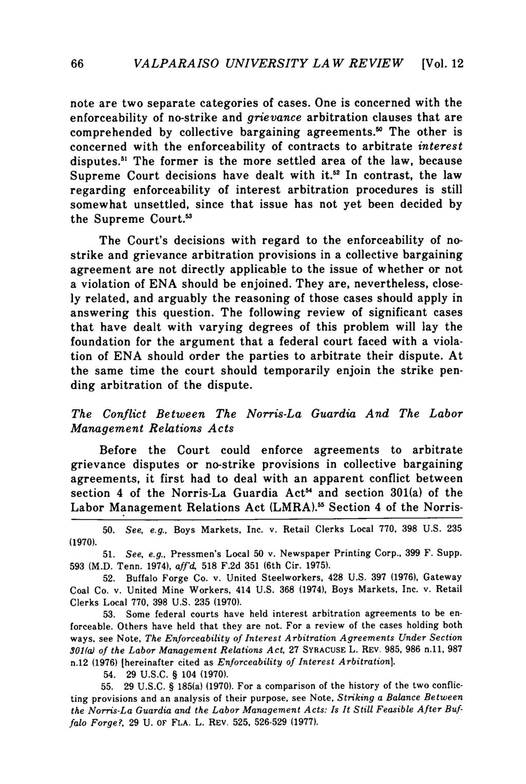 Valparaiso University Law Review, Vol. 12, No. 1 [1977], Art. 3 66 VALPARAISO UNIVERSITY LAW REVIEW [Vol. 12 note are two separate categories of cases.