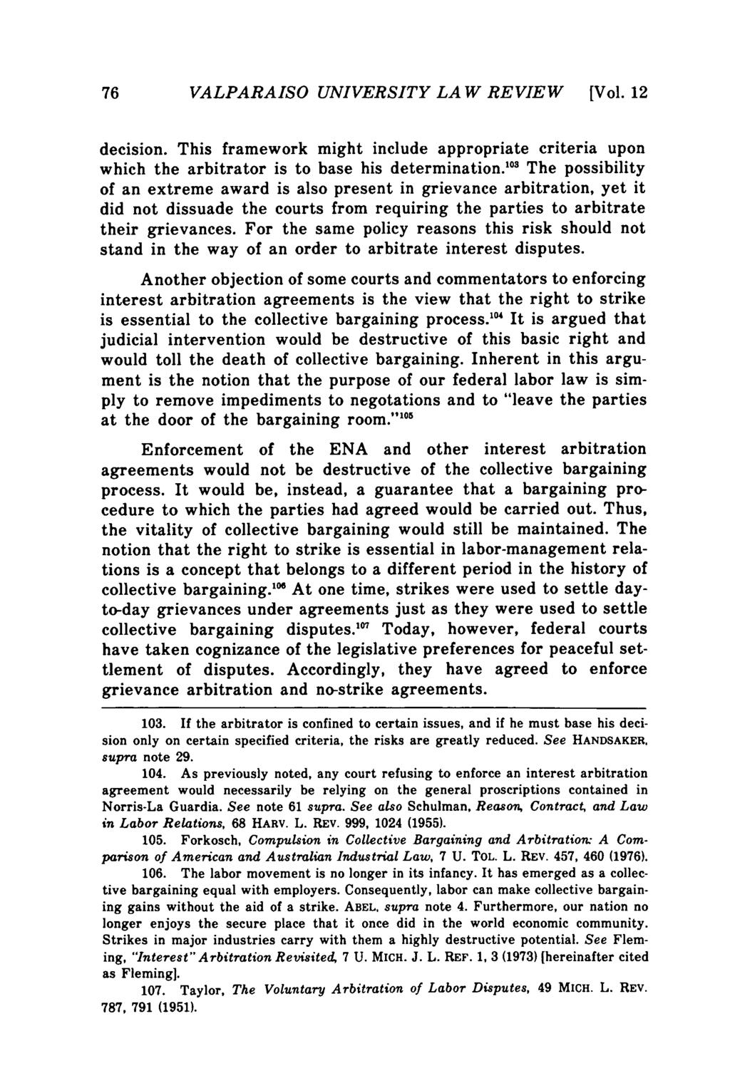 Valparaiso University Law Review, Vol. 12, No. 1 [1977], Art. 3 76 VALPARAISO UNIVERSITY LAW REVIEW [Vol. 12 decision.