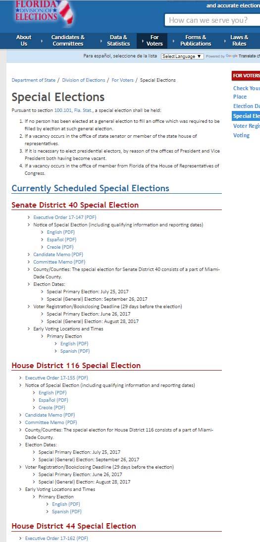 Special Elections 2017 State Senate District 40 (DAD) o SPE July 25, 2017 o SE September 26, 2017 House District 116 (DAD) o SPE July 25, 2017 o SE September 26, 2017 House