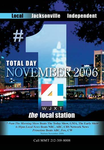 According to the Nielsen Rating Survey in November 2006, WJXT was the most watched station in