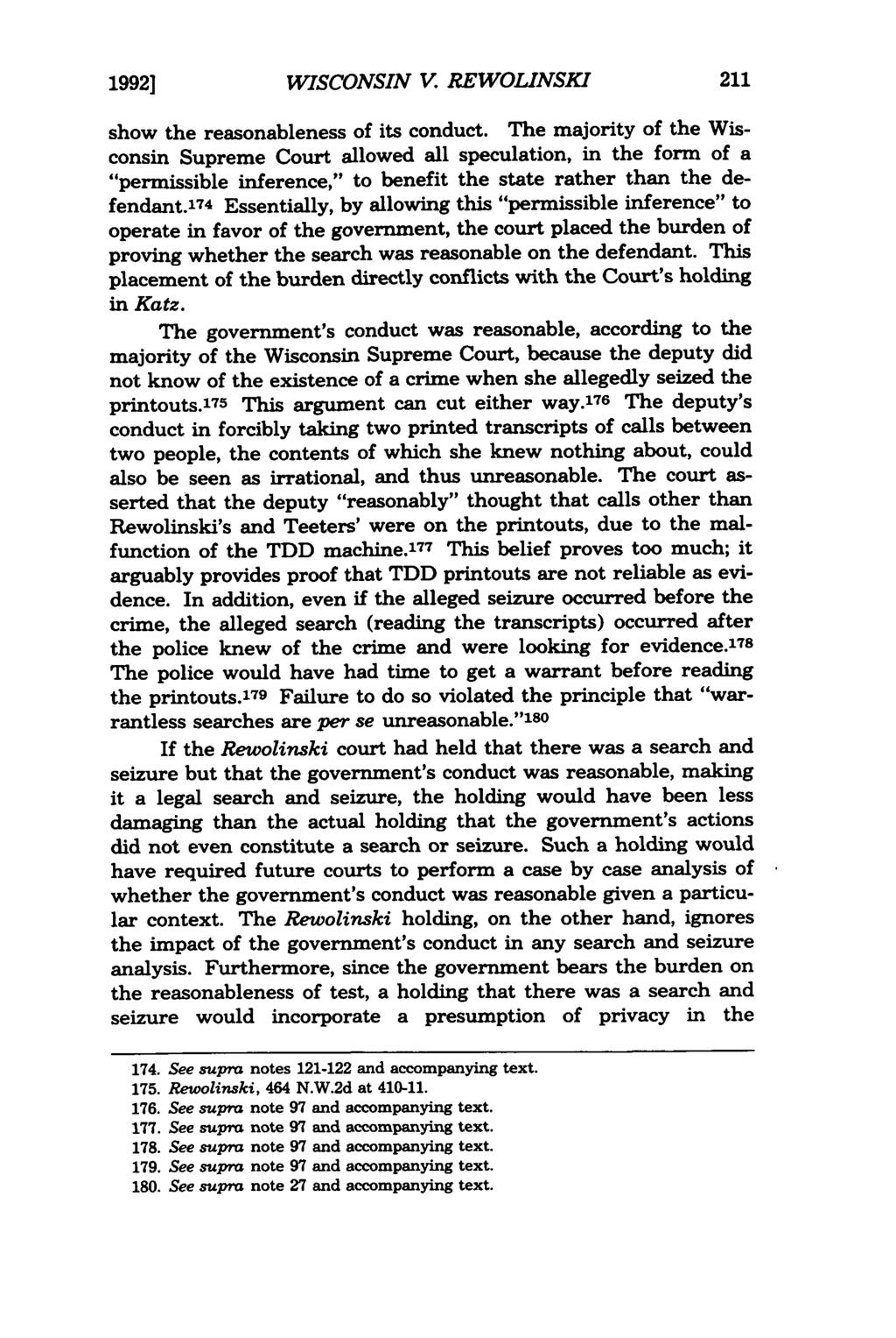 1992] WISCONSIN V. REWOLINSKI show the reasonableness of its conduct.