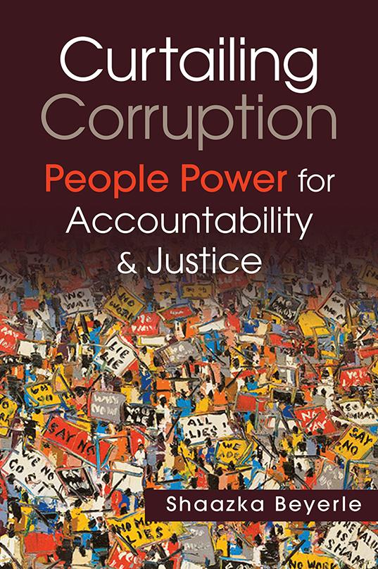 EXCERPTED FROM Curtailing Corruption: People Power for Accountability and Justice Shaazka Beyerle Copyright 2014 ISBNs: 978-1-62637-052-4 hc 978-1-62637-056-2 pb 1800