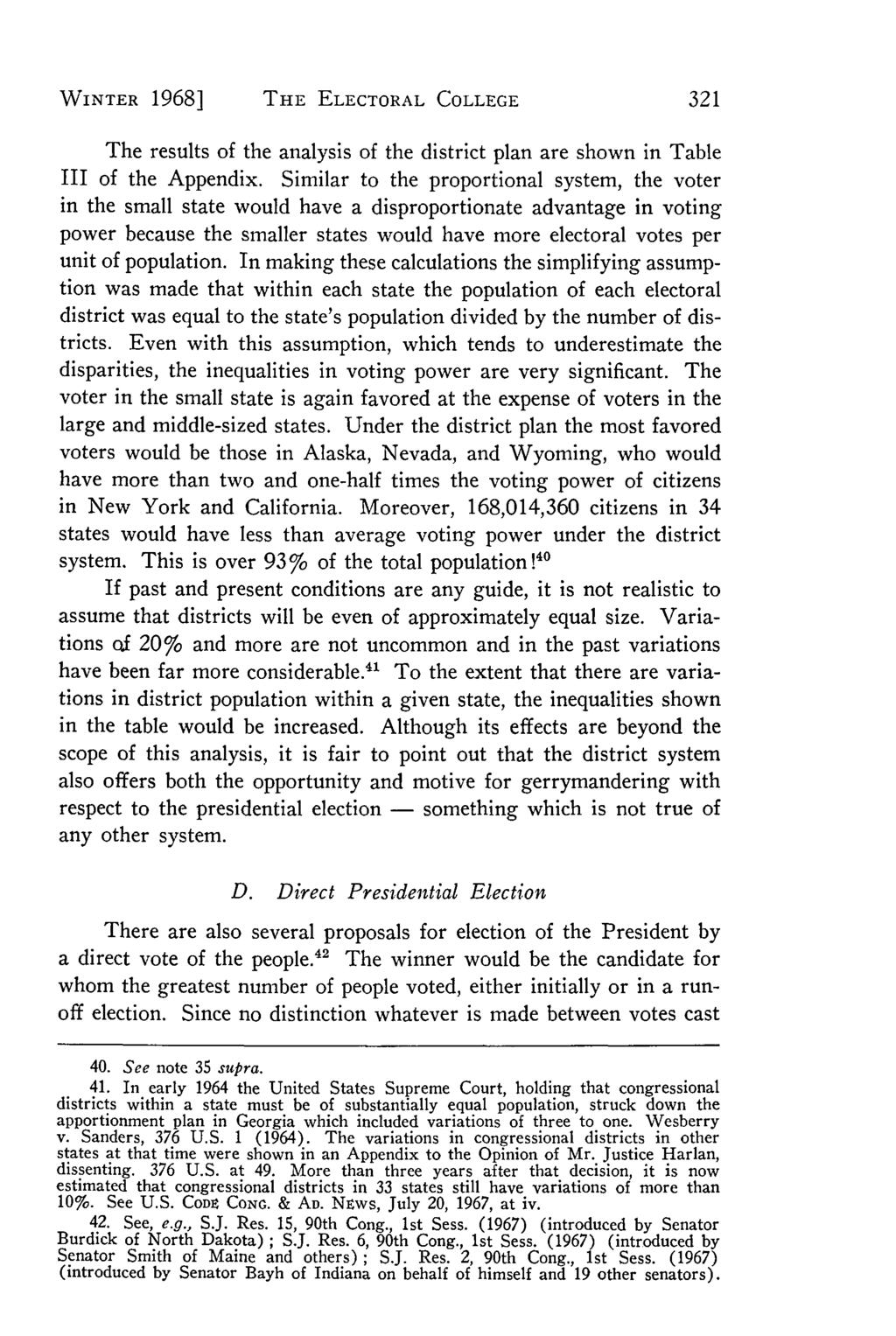 Villanova Law Review, Vol. 13, Iss. 2 [1968], Art. 3 WINTER 1968] THE ELECTORAL COLLEGE The results of the analysis of the district plan are shown in Table III of the Appendix.