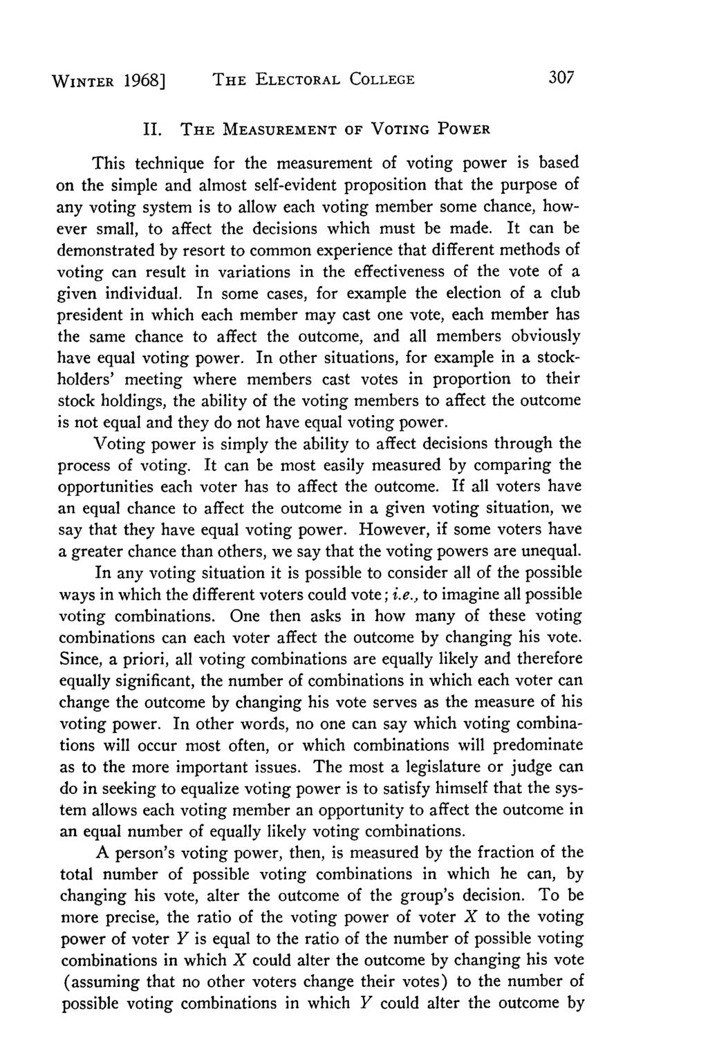 Villanova Law Review, Vol. 13, Iss. 2 [1968], Art. 3 WINTER 1968] THE ELECTORAL COLLEGE II.