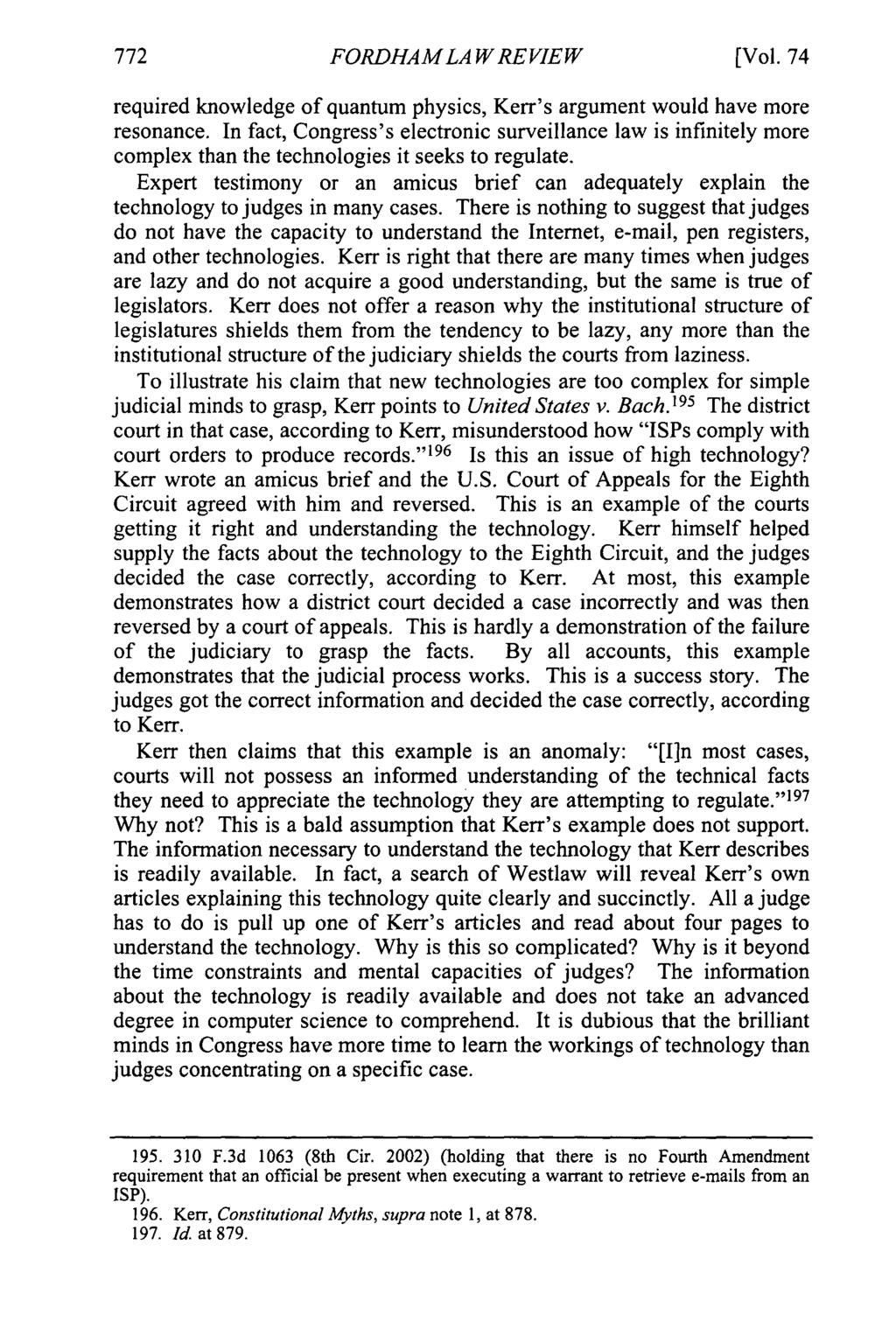 FORDHAM LA W REVIEW [Vol. 74 required knowledge of quantum physics, Kerr's argument would have more resonance.