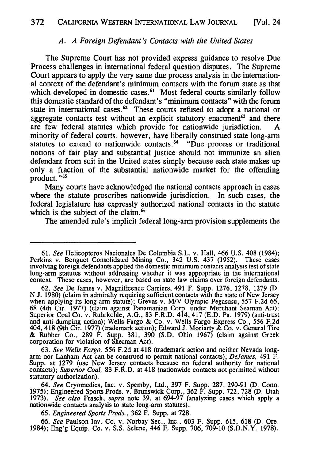 California Western International Law Journal, Vol. 24 [1993], No. 2, Art. 8 372 CALIFORNIA WESTERN INTERNATIONAL LAW JOURNAL [Vol. 24 A.